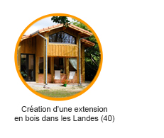 Création d'une extension en bois dans les Landes (40)